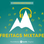 Spotify-Freitags-Mixtape - #MontMixtape - MontMedia - Spotify Playlist