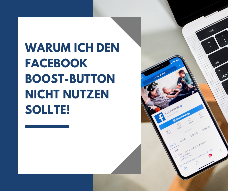 Warum ich den Facebook Boost-Button “Beitrag Bewerben” nicht nutzen sollte!